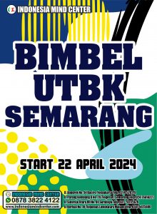 BIMBEL UTBK SEMARANG START 22 APRIL 2024