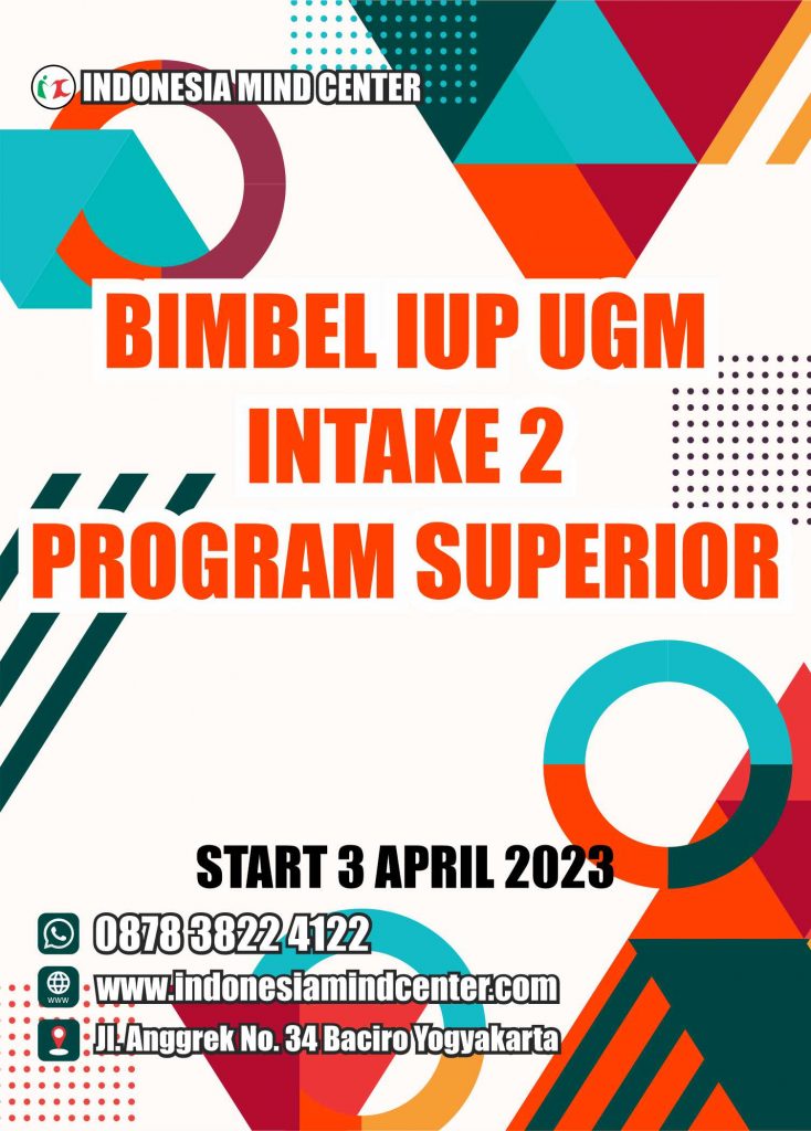 BIMBEL IUP UGM INTAKE 2 PROGRAM SUPERIOR START 3 APRIL 2023