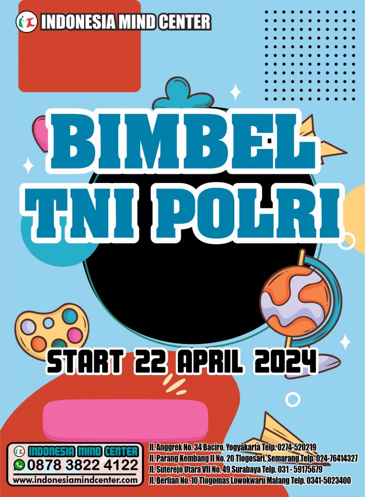 BIMBEL TNI POLRI START 22 APRIL 2024